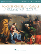 Hal Leonard Various   Favorite Christmas Carols for Classical Players - Trumpet | Piano - Book | Online Audio