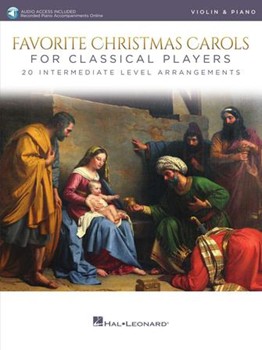 Favorite Christmas Carols for Classical Players w/online audio [violin]