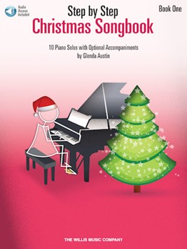 Willis Austin G             Austin G  Step by Step Christmas Songbook Book 1