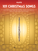 Hal Leonard   Various 101 Christmas Songs for Flute