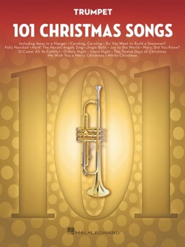 101 Christmas Songs - for Trumpet Trumpet