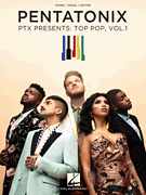 Hal Leonard   Pentatonix Pentatonix - PTX Presents Top Pop Volume 1 - Piano / Vocal / Guitar