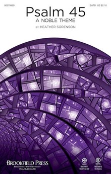 Psalm 45 by Sorenson Heather for ChoirTrax