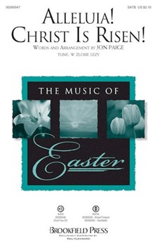 Alleluia Christ Is Risen by Lezy W Zlobie - Paige Jon - for SATB and Piano