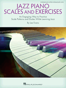 Hal Leonard Evans, Lee Evans, Lee  Jazz Piano Scales and Exercises