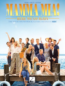Hal Leonard   ABBA Mamma Mia - Here We Go Again Movie Soundtrack - Piano / Vocal / Guitar