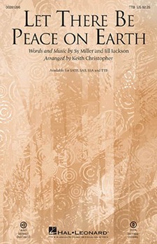 Let There Be Peace on Earth by Miller and Jackson - Christopher Keith - for TTB and Piano