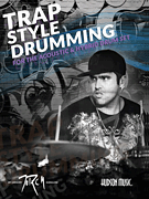 Traps Style Drumming w/online audio [drumset]