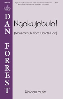Ngokujabula - Movement 4 from Jubilate Deo forrest Dan for SATB and Piano