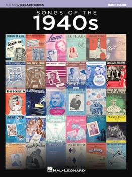 Songs of the 1940s - The New Decade Series
