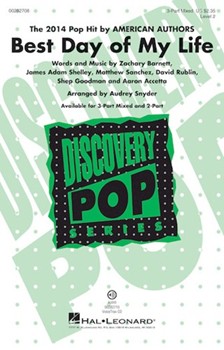 Best Day of My Life by Barnett Shelley Sa - Snyder Audrey - American Authors for 3-Part Mixed and Piano