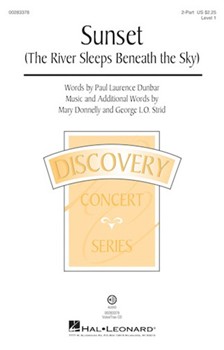 Sunset - The River Sleeps Beneath the Sky by Donnelly and Strid Paul Laurence Dunbar for 2-Part and Piano