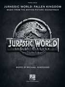 Hal Leonard Giacchino M Jurassic World - Fallen Kingdom - Piano Solo