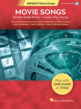 Movie Songs - Instant Piano Songs - Simple Sheet Music + Audio Play-Along