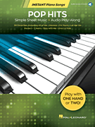 Pop Hits - Instant Piano Songs - Simple Sheet Music + Audio Play-Along