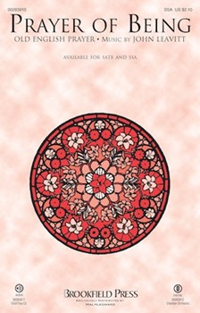 Prayer of Being by Leavitt John Old English Prayer for SSA and Piano