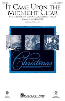 It Came Upon the Midnight Clear by Willis Richard Storrs - Leavitt John - Edmund H Sears for SATB and Piano