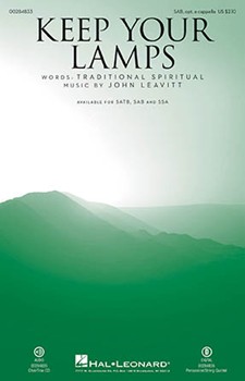 Keep Your Lamps by Leavitt John Trad Spiritual for SAB and Piano