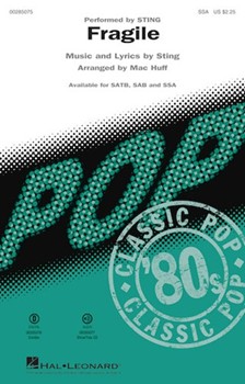 Fragile by Sting - Huff Mac - Sting for SSA