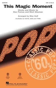 This Magic Moment by Shuman Mort - Huff Mac - for SAB and Piano