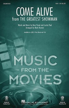 Come Alive by Pasek and Paul - Brymer Mark - Greatest Showman for SSA and Piano