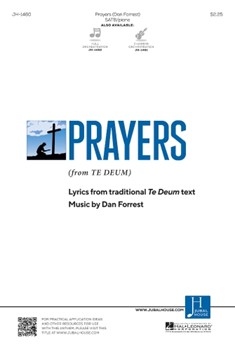 Prayers - from Te Deum forrest Dan for SATB and Piano