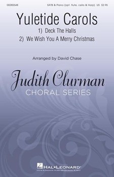 Yuletide Carols by Various - Chase David - for SATB and Piano