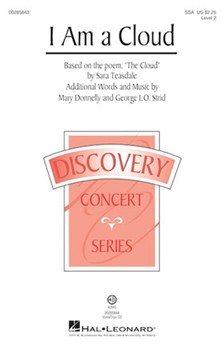 I Am a Cloud by Donnelly and Strid Sara Teasdale for SSA and Piano