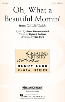Oh What a Beautiful Mornin' by Rodgers and Hammerstein - Berg Ken - for 2-Part and Piano
