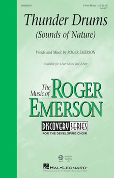 Thunder Drums - Sounds of Nature by Emerson Roger for 3-Part Mixed and Piano