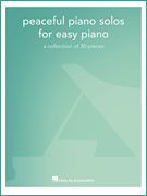 Hal Leonard    Peaceful Piano Solos for Easy Piano