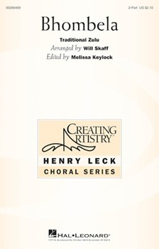 Bhombela by - Skaff Will - for 2-Part a cappella (Trad Zulu)