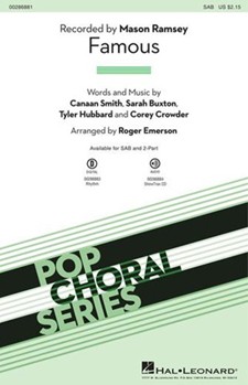 Famous by Smith Buxton Hubba - Emerson Roger - Mason Ramsey for SAB and Piano