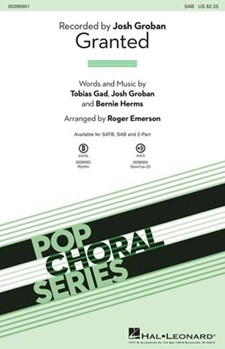 Granted by Gad Groban and Herms - Emerson Roger - Josh Groban for SAB and Piano