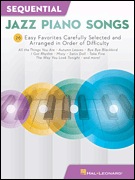 Hal Leonard Various                Sequential Jazz Piano Songs