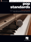 Pop Standards - Singer's Jazz Anthology - High Voice with Recorded Piano Accompaniments Online High Voice