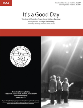 It's a Good Day by Lee and Barbour - Steinkamp Lloyd - for SSAA a cappella