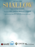 Hal Leonard   Lady Gaga Shallow (from A Star Is Born) - Piano / Vocal / Guitar Sheet