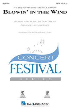 Blowin' in the Wind by Dylan Bob - Huff Mac - Peter Paul and Mary for SATB and Piano