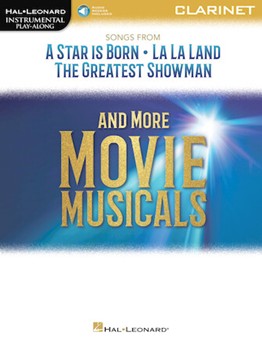 Songs from A Star Is Born, La La Land, The Greatest Showman, and More Movie Musicals - Clarinet Clarinet