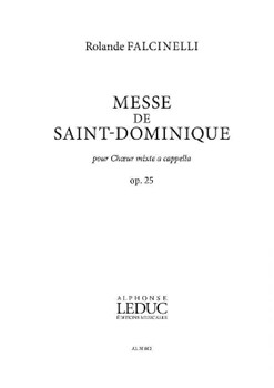 Messe de Saint Domnique by Falcinelli Rolande for SATB