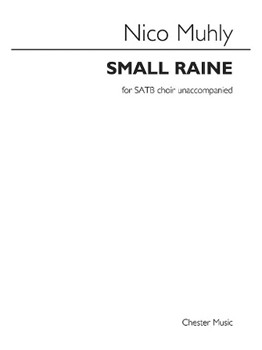 Small Raine by Muhly Nico for SATB