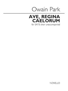 Ave Regina Coelorum by Park Owain for SATB