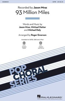 93 Million Miles by Mraz Natter Daly - Emerson Roger - Jason Mraz for SATB and Piano