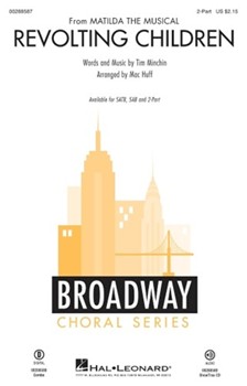 Revolting Children by Minchin Tim - Huff Mac - Matilda the Musical for 2-Part and Piano