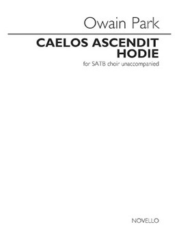 Caelos Ascendit Hodie by Park Owain for SATB a cappella