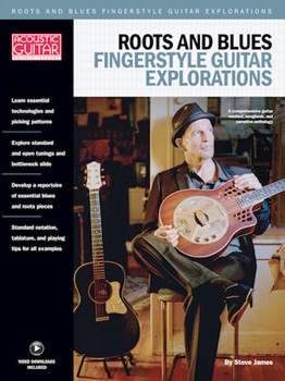 Roots & Blues Fingerstyle Guitar Explorations - Acoustic Guitar Private Lessons