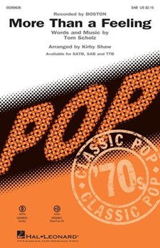 More Than a Feeling by Scholz Tom - Shaw Kirby - Boston for SAB