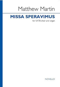 Missa Speravimus by Martin Matthew for SATB