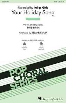 Your Holiday Song by - Emerson Roger - Indigo Girls for SAB